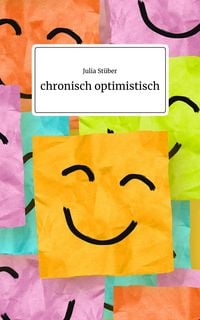 Produktbild: Chronisch optimistisch