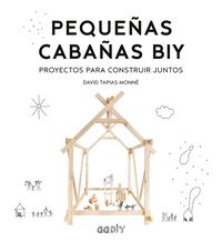 Produktbild: Peque&ntilde;as caba&ntilde;as BIY