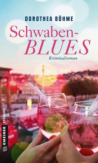 Bild vom Artikel Schwabenblues vom Autor Dorothea Böhme