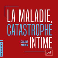 Produktbild: La maladie, catastrophe intime