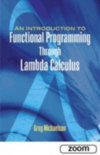 Produktbild: An Introduction to Functional Programming Through Lambda Calculus