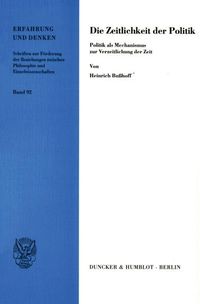 Produktbild: Die Zeitlichkeit der Politik.
