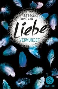 Produktbild: Liebe verwundet / Liebe-Trilogie Bd.2