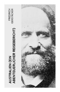 Produktbild: Australien (Ein abenteuerlicher Reisebericht)