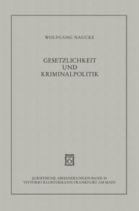 Produktbild: Gesetzlichkeit und Kriminalpolitik