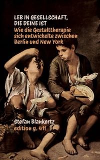 Produktbild: Leb in Gesellschaft, die deine ist