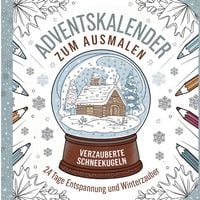 Produktbild: Adventskalender zum Ausmalen: Verzauberte Schneekugeln - 24 Tage Entspannung und Winterzauber
