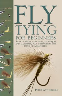 Produktbild: Gathercole, P: Fly-Tying for Beginners