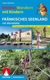 Produktbild: ROTHER Wanderbuch ErlebnisWandern mit Kindern Fr&auml;nkisches Seenland