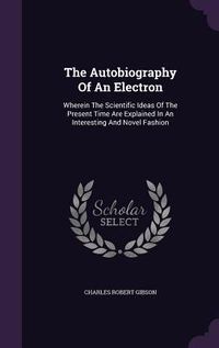 Produktbild: The Autobiography Of An Electron
