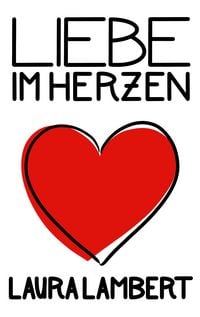 Produktbild: Liebe im Herzen