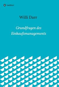 Produktbild: Grundfragen des Einkaufsmanagements