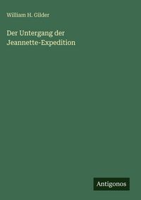 Produktbild: Der Untergang der Jeannette-Expedition