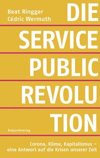 Bild vom Artikel Die Service-public-Revolution vom Autor Beat Ringger