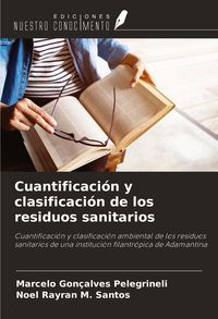Produktbild: Cuantificaci&oacute;n y clasificaci&oacute;n de los residuos sanitarios