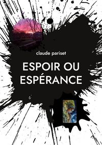 Produktbild: Espoir ou esp&eacute;rance