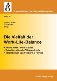 Produktbild: Die Vielfalt der Work-Life-Balance