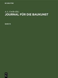 Produktbild: Journal f&uuml;r die Baukunst. Band 19