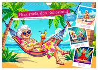 Produktbild: Oma rockt den Ruhestand - Lustiger Frauenkalender mit Humor (Wandkalender 2027 DIN A4 quer), CALVENDO Monatskalender