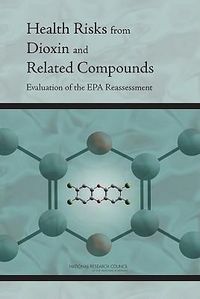 Produktbild: Health Risks from Dioxin and Related Compounds
