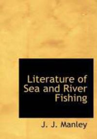 Produktbild: Literature of Sea and River Fishing