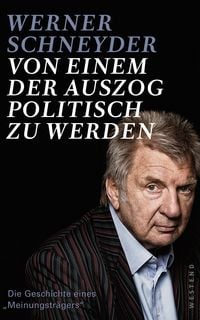 Produktbild: Von einem, der auszog, politisch zu werden