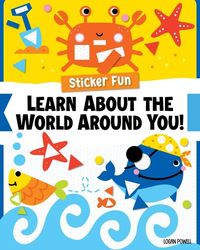 Produktbild: Sticker Fun: Learn About the World Around You!
