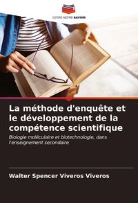 Produktbild: La m&eacute;thode d'enqu&ecirc;te et le d&eacute;veloppement de la comp&eacute;tence scientifique