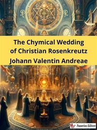Produktbild: The Chymical Wedding of Christian Rosenkreutz