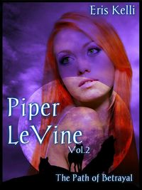 Produktbild: Piper LeVine, The Path of Betrayal