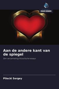 Produktbild: Aan de andere kant van de spiegel