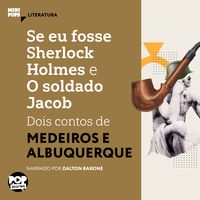 Produktbild: Se eu fosse Sherlock Holmes e O soldado Jacob: Dois contos de Medeiros e Albuquerque