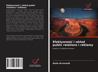 Produktbild: Efektywno&iquest;&iquest; i wk&iquest;ad public relations i reklamy