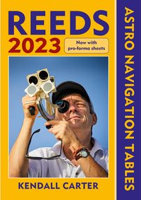Produktbild: Carter, K: Reeds Astro Navigation Tables 2023