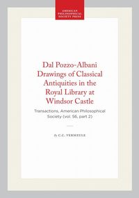 Produktbild: Dal Pozzo-Albani Drawings of Classical Antiquities in the Royal Library at Windsor Castle