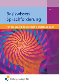Produktbild: Basiswissen f&uuml;r die sozialp&auml;dagogische Erstausbildung