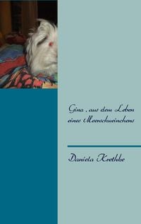 Produktbild: Gino, aus dem Leben eines Meerschweinchens