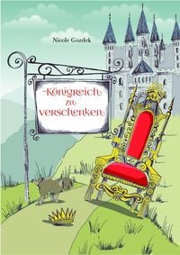 Produktbild: K&ouml;nigreich zu verschenken