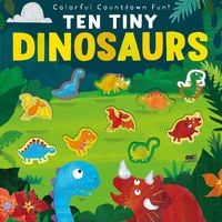 Bild vom Artikel Ten Tiny Dinosaurs vom Autor Libby Walden