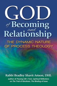 Bild vom Artikel God of Becoming and Relationship vom Autor DHL Rabbi Bradley Shavit Artson