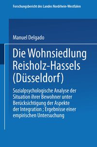 Produktbild: Die Wohnsiedlung Reisholz-Hassels (D&uuml;sseldorf)