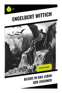 Produktbild: Blicke in das Leben der Zigeuner