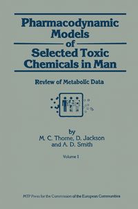 Produktbild: Pharmacodynamic Models of Selected Toxic Chemicals in Man