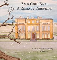 Produktbild: Zack Goes Back A Regency Christmas