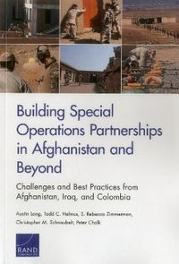 Produktbild: Building Special Operations Partnerships in Afghanistan and Beyond