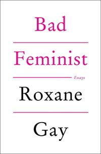 Produktbild: Gay, R: Bad Feminist