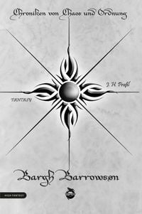 Produktbild: Chroniken von Chaos und Ordnung. Band 3: Bargh Barrowson. Chaos