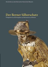 Produktbild: Der Berner Silberschatz