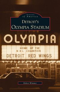 Produktbild: Detroit's Olympia Stadium