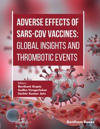 Produktbild: Adverse Effects of SARS-CoV Vaccines: Global Insights and Thrombotic Events